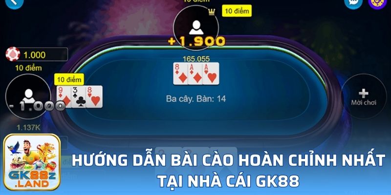 Hướng Dẫn Bài Cào Hoàn Chỉnh Nhất Tại Nhà Cái GK88