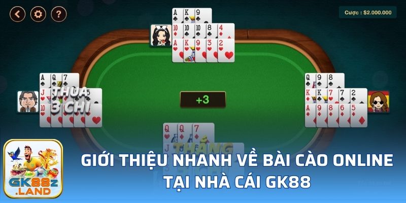 Giới thiệu nhanh về bài cào online tại nhà cái GK88